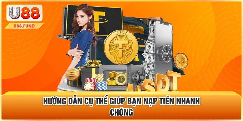 Hướng dẫn cụ thể giúp bạn nạp tiền nhanh chóng